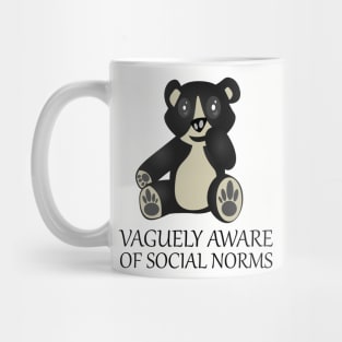 Vaguely aware of social norms Mug